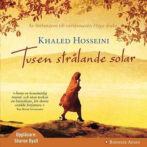 Tusen strålande solar by Khaled Hosseini