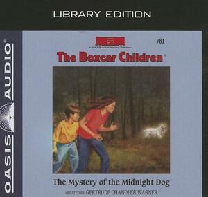The Mystery of the Midnight Dog by Gertrude Chandler Warner