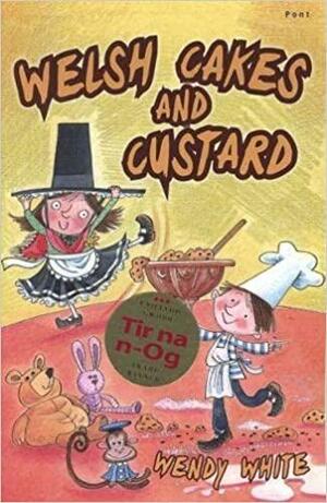 Welsh Cakes and Custard by Wendy White