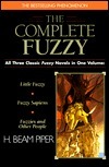 The Complete Fuzzy by H. Beam Piper