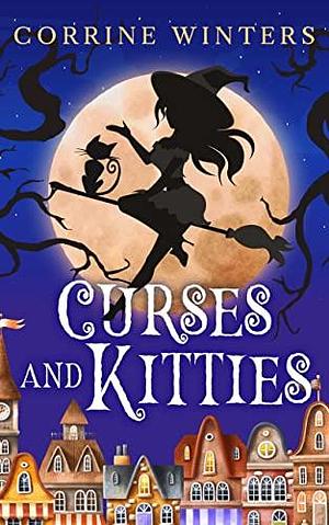 Curses and Kitties by Corrine Winters, Corrine Winters