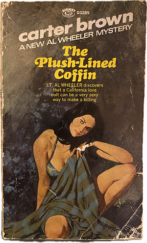 The Plush-Lined Coffin by Carter Brown