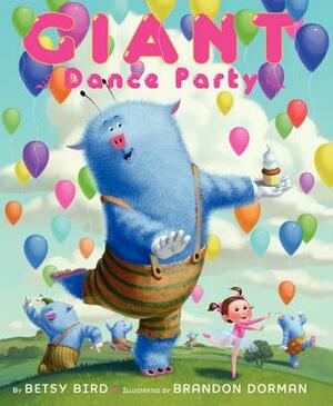 Giant Dance Party by Betsy Bird