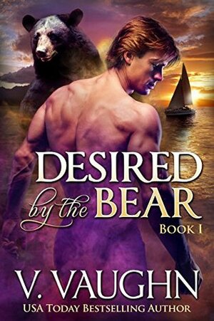 Desired by the Bear #1 by V. Vaughn