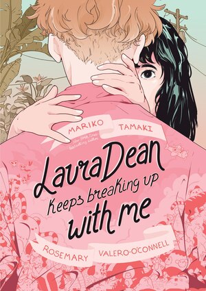 Laura Dean Keeps Breaking Up with Me by Mariko Tamaki