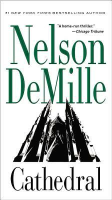 Cathedral by Nelson DeMille