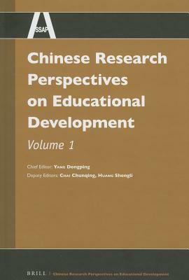 Chinese Research Perspectives on Educational Development, Volume 1 by 