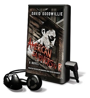 American Subversive by David Goodwillie