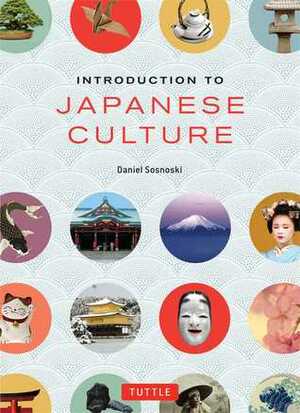 Introduction to Japanese Culture by Narumi Yasuda, Daniel Sosnoski