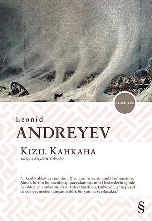 Kızıl Kahkaha by Leonid Andreyev