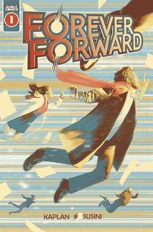 Forever Forward #1 by Zack Kaplan
