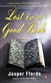 Lost in a Good Book by Jasper Fforde