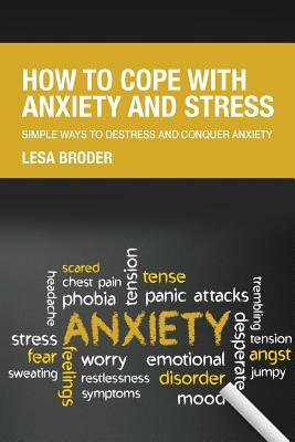 How to Cope with Anxiety and Stress by Elaine Owens