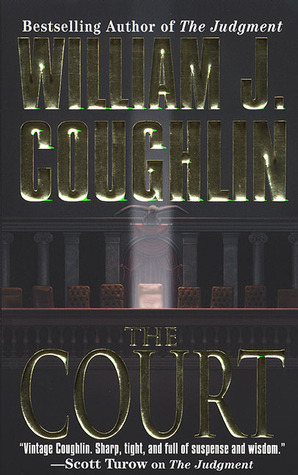 The Court by William J. Coughlin