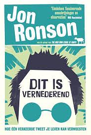 Dit is vernederend by Jon Ronson