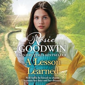 A Lesson Learned by Rosie Goodwin