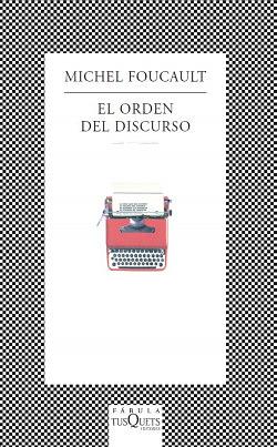 El orden del discurso by Michel Foucault