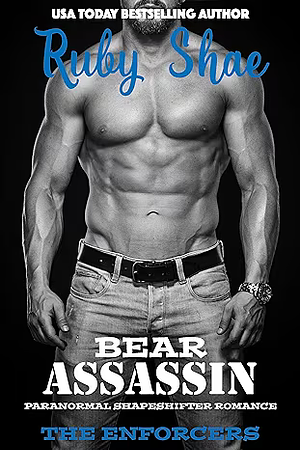 Bear Assassin by Ruby Shae