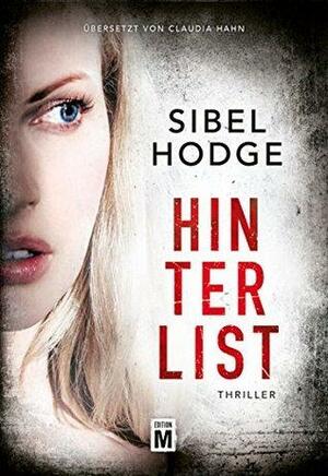 Hinterlist by Sibel Hodge