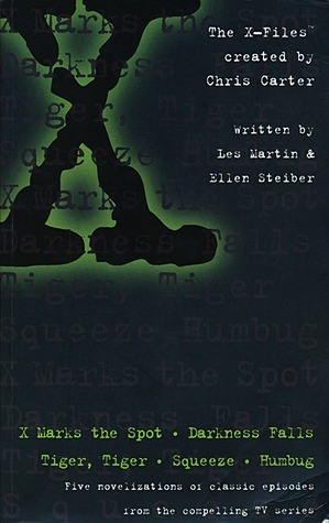The X Files by Ellen Steiber, Les Martin