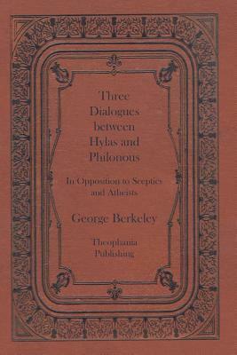 Three Dialogues between Hylas and Philonous by George Berkeley