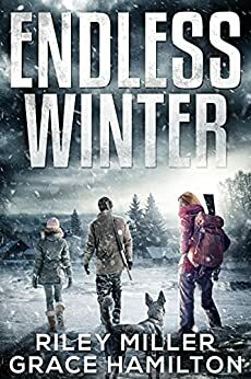 Endless Winter by Grace Hamilon, Riley Miller