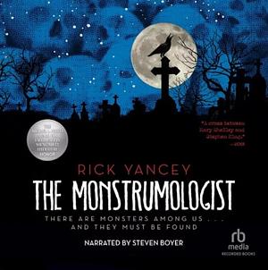 The Monstrumologist by Rick Yancey