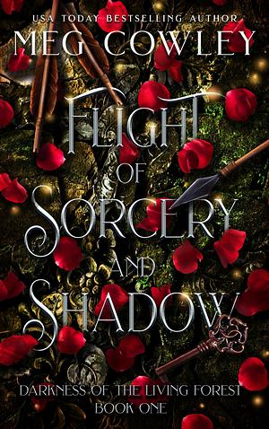 Flight of Sorcery and Shadow by Meg Cowley