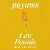 Poyums by Len Pennie