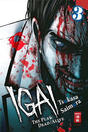 Igai - The Play Dead/Alive, Band 3 by Tsukasa Saimura