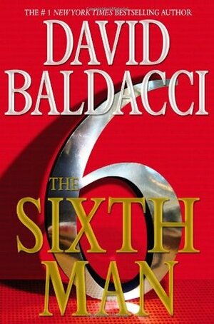 The Sixth Man by David Baldacci