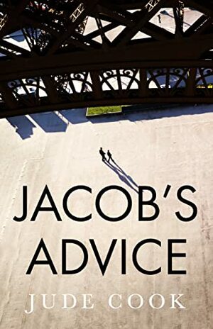 Jacob's Advice by Jude Cook