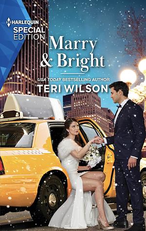 Marry & Bright by Teri Wilson