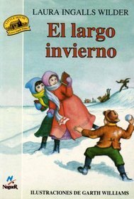 El Largo Invierno by Laura Ingalls Wilder