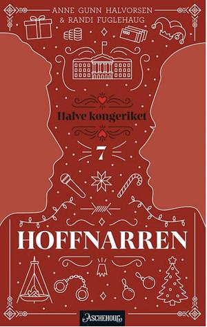 Hoffnarren by Randi Fuglehaug, Anne Gunn Halvorsen
