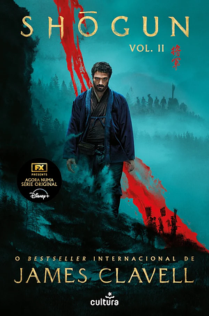 Shōgun, Part Two by James Clavell
