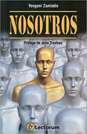 Nosotros by Yevgeny Zamyatin