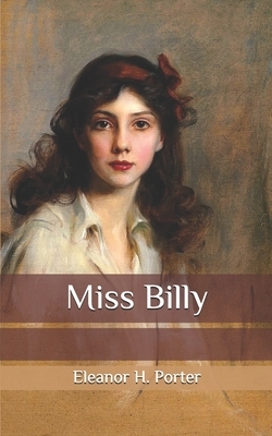 Miss Billy by Eleanor H. Porter