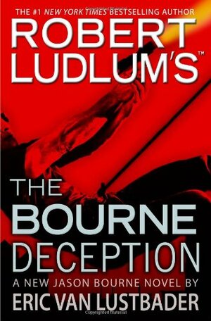 The Bourne Deception by Eric Van Lustbader