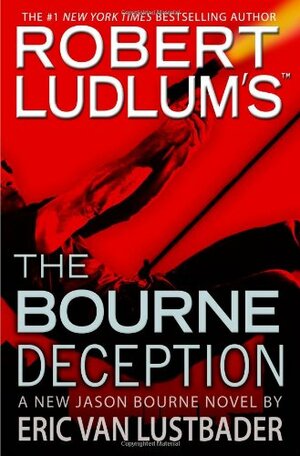 The Bourne Deception by Eric Van Lustbader