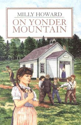 On Yonder Mountain Grd 1-2 by Milly Howard