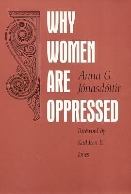 Why Women are Oppressed by Anna G. Jónasdóttir