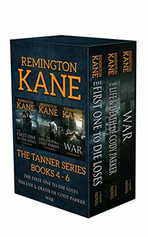 The TANNER Series - Books 4-6 by Remington Kane