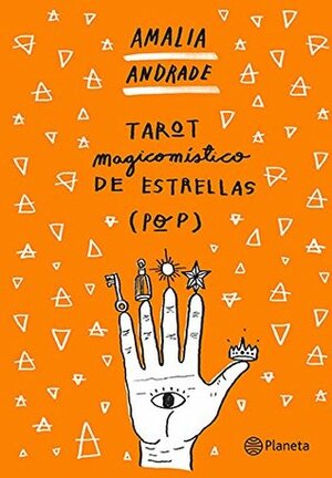 Tarot Magicomastico de Estrellas (Pop) by Amalia Andrade