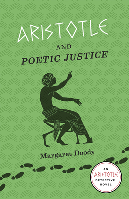 Aristotle and Poetic Justice by Margaret Doody