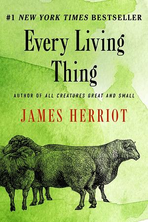 Every Living Thing by James Herriot