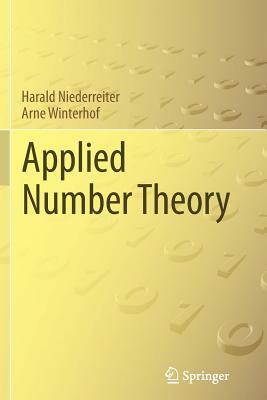 Applied Number Theory by Arne Winterhof, Harald Niederreiter