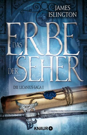 Das Erbe der Seher by James Islington