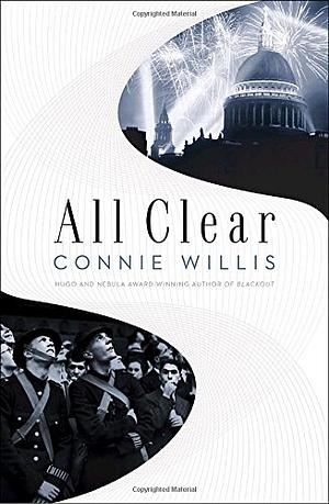 All Clear by Connie Willis