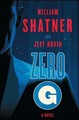 Zero-G by William Shatner, Jeff Rovin